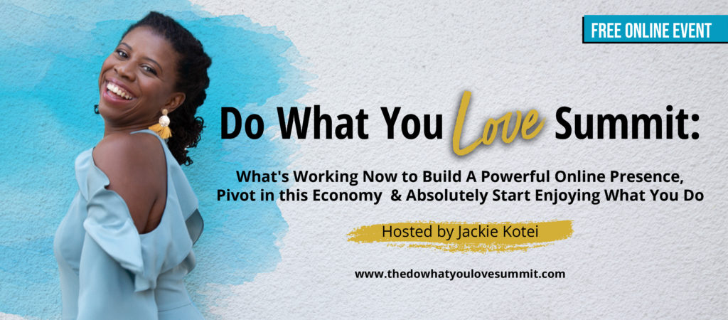 The Do What You Love Summit
